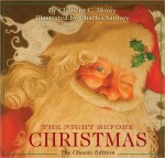 The Night Before Christmas illustrated by Charles Santore