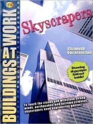 Buildings at Work: Skyscrapers