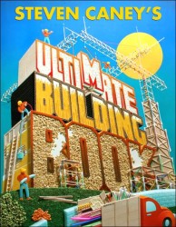 Steven Caney’s Ultimate Building Book